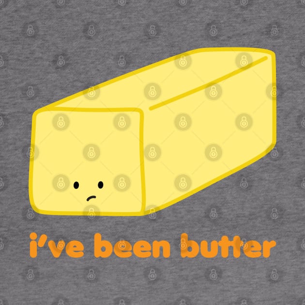 I've Been Butter | by queenie's cards by queenie's cards